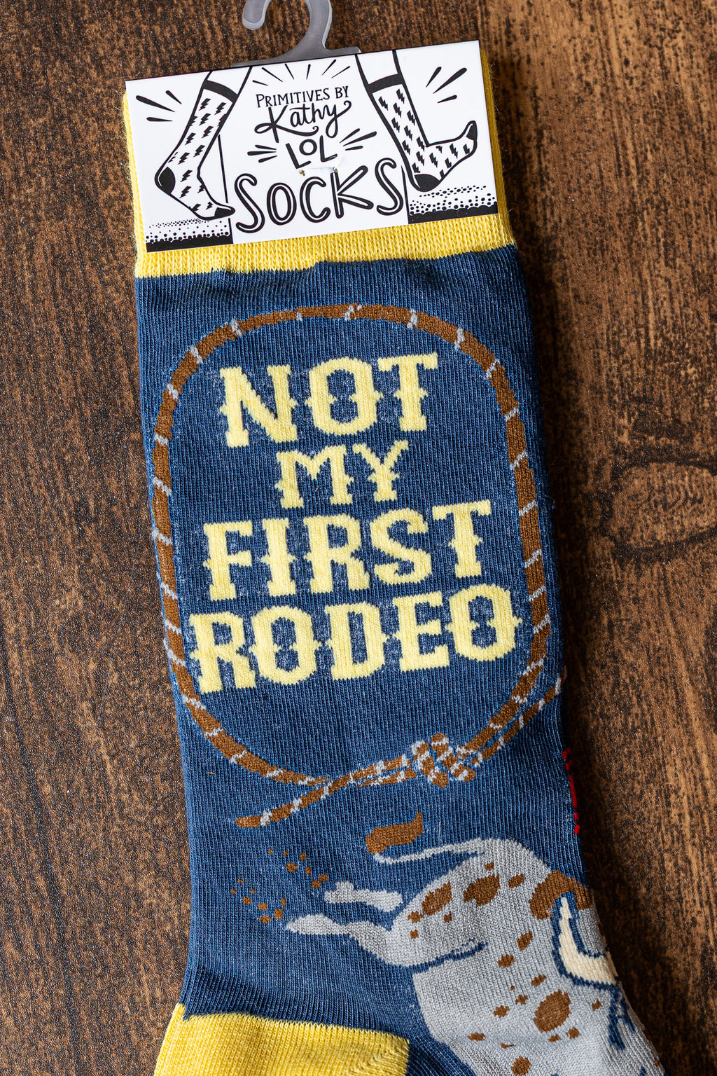 Not My First Rodeo Socks