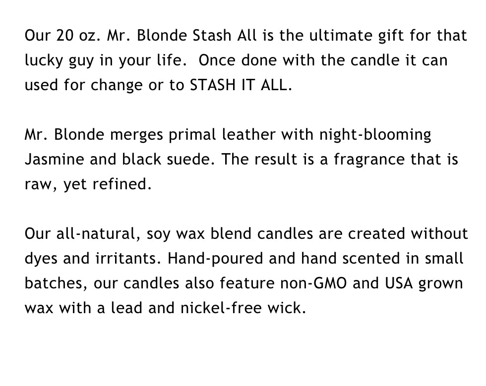 Mr. Blonde Stash All